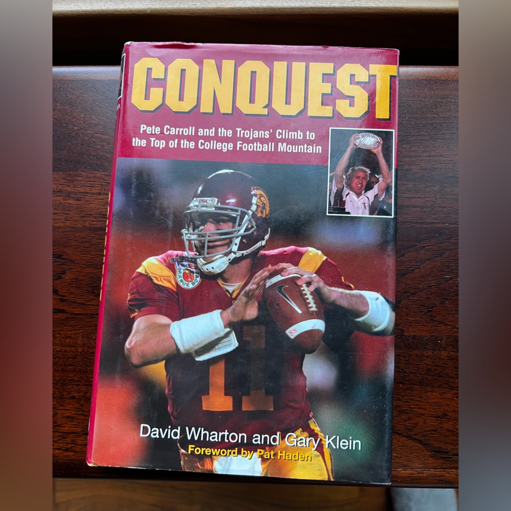 3/$24 Hardcover Book Conquest by Dan Wharton (USC Football) - Picture 1 of 7
